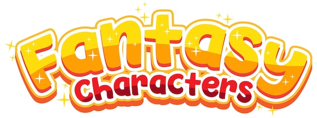 Fantasy Characters text word in cartoon style