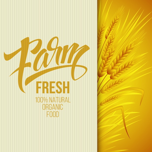 Farm fresh and ears of Wheat poster