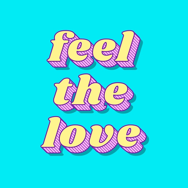 Feel the love retro bold love theme font style illustration