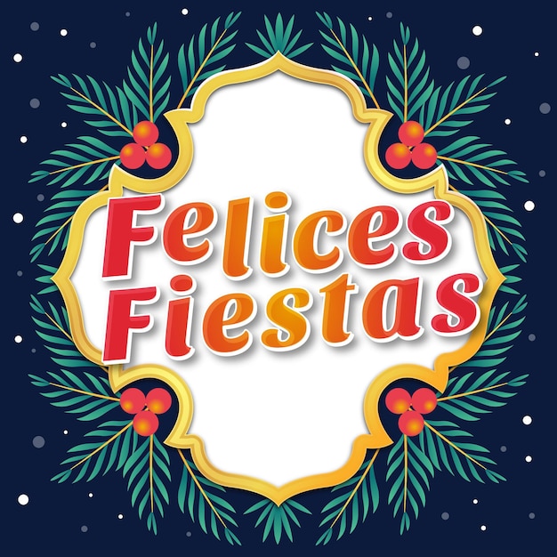 Felices fiestas with tree branches