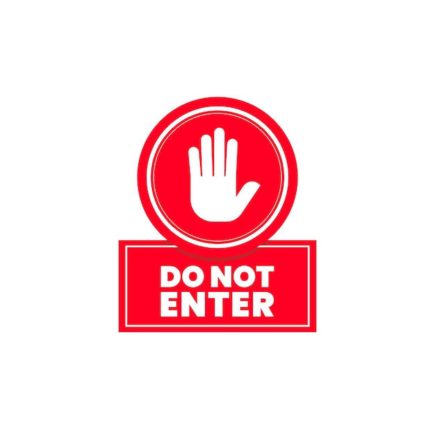 Flat design do not enter sign design