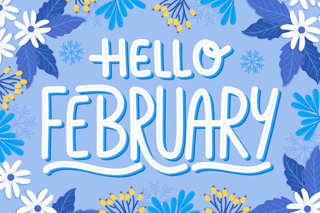 Flat hello february lettering