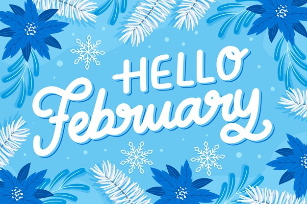 Flat hello february lettering