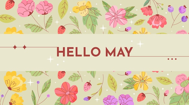 Free vector flat hello may banner and background