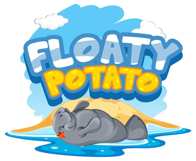 Floaty Potato font banner with Manatee or Sea cow cartoon character isolated