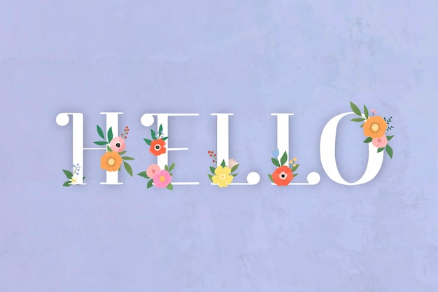 Floral elegant hello lettering