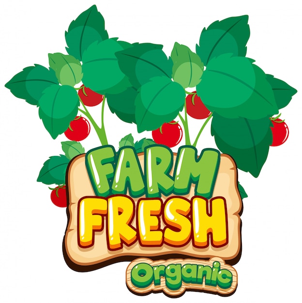 Font design for word fresh farm with red tomatoes