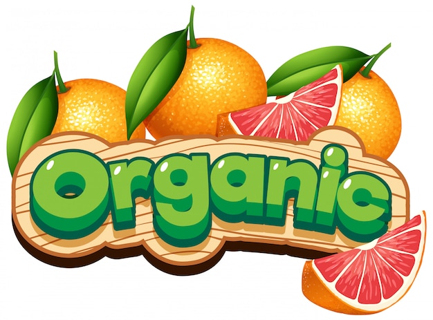 Free Vector font design for word organic with grapefruits