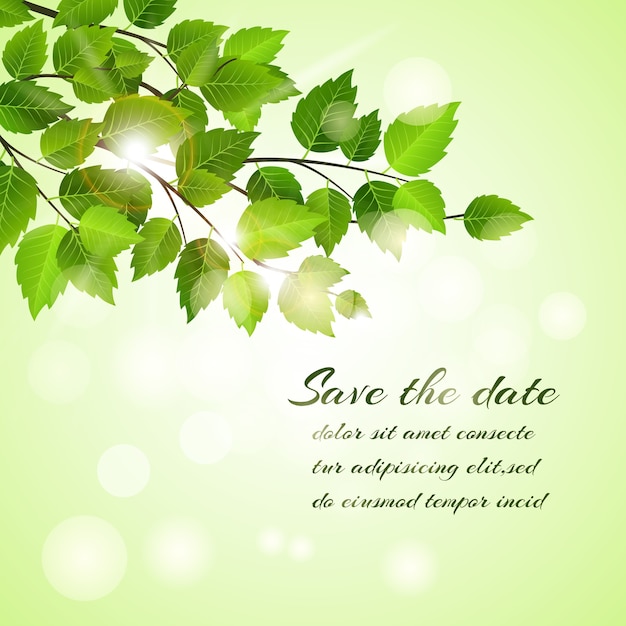 Free Vector fresh spring save the date vector card design with a branch of young green leaves with a bokeh of sparkling sunlight  text and copyspace