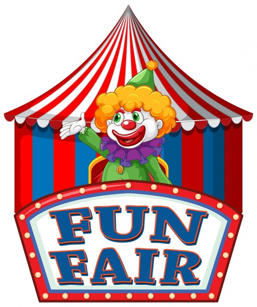 Fun fair sign template with happy clown in background