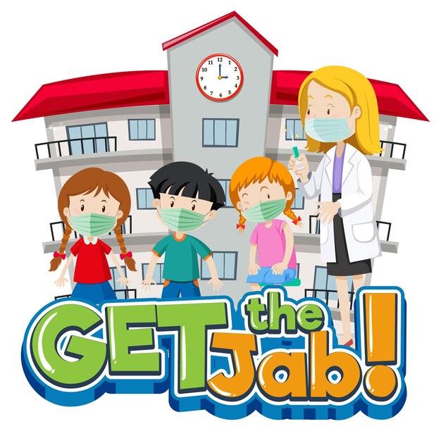 Get the Jab font banner with many kids waiting in a queue for get vaccine shot