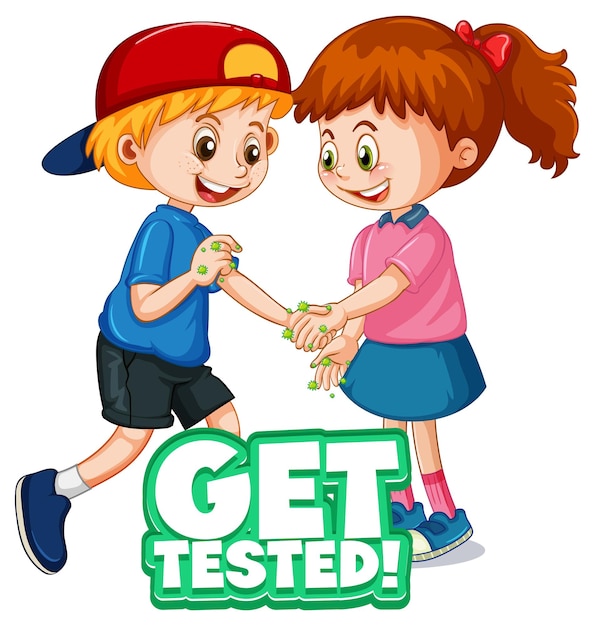 Free Vector get tested font in cartoon style with two kids do not keep social distance isolated on white background