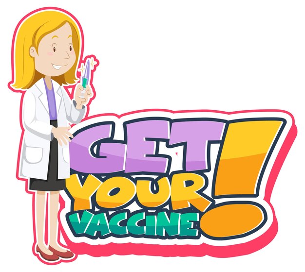 Get Your Vaccine font banner with a female doctor cartoon character