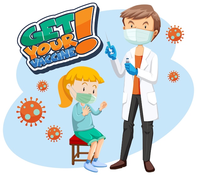 Get your vaccine font banner with patient girl and a doctor cartoon character