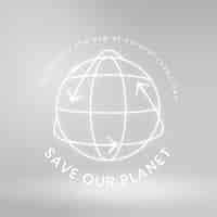 Free vector global environmental logo vector with save our planet text