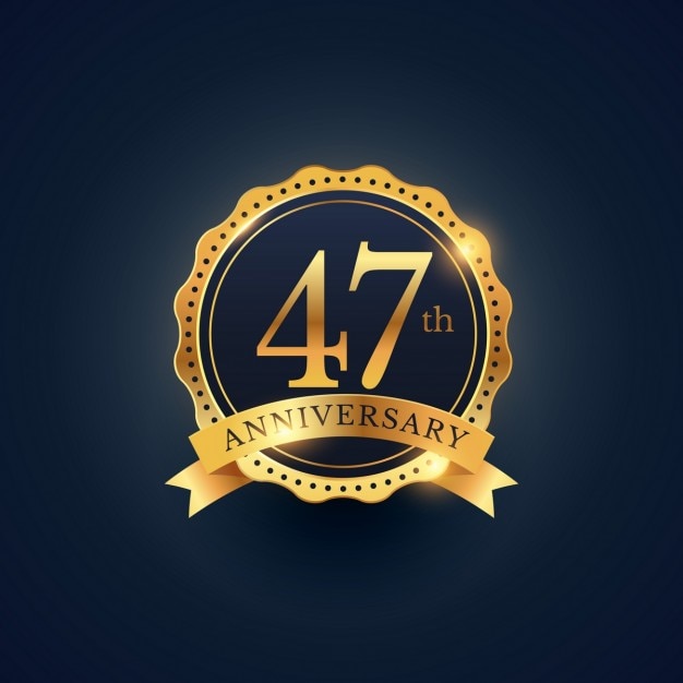 Golden badge for the 47th anniversary