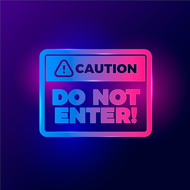 Gradient do not enter sign