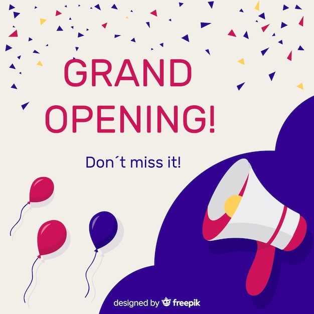 Grand opening