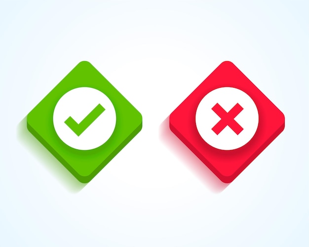 Green check mark and red cross buttons