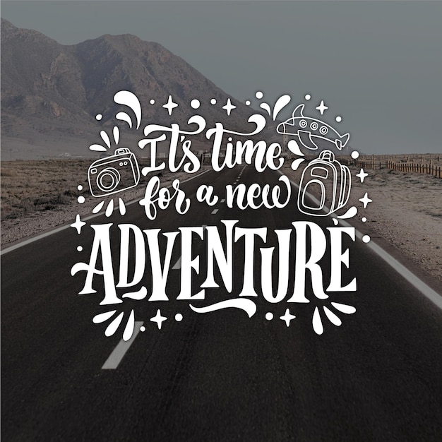 Hand drawn adventure lettering with photo