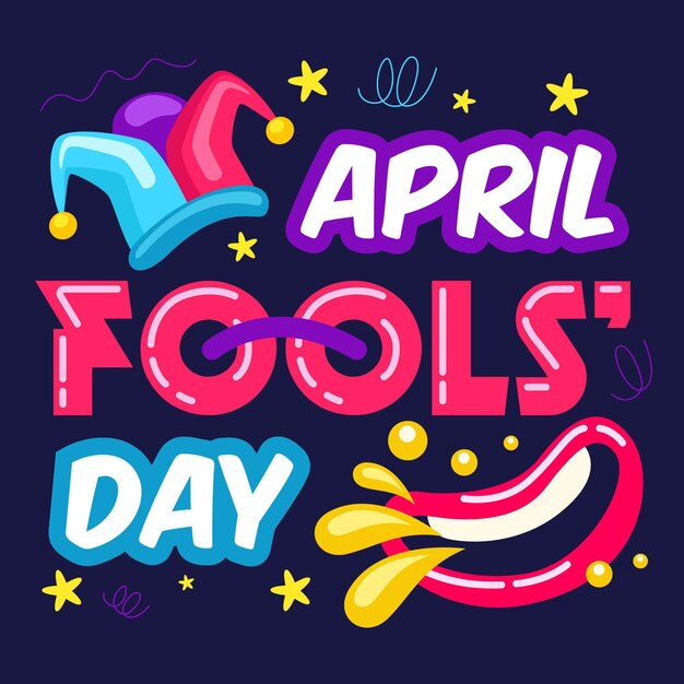 Hand drawn april fools' day lettering