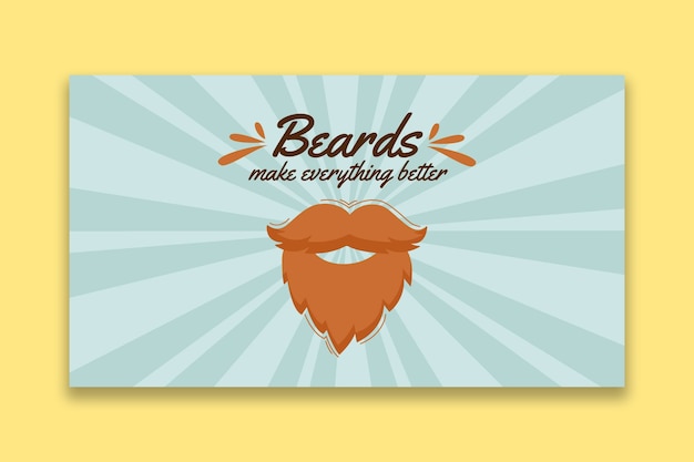 Hand drawn beards make everything better desktop wallpaper