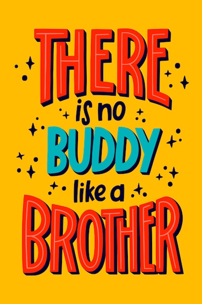 Hand drawn brothers day lettering