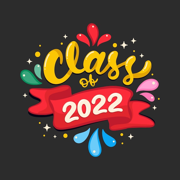 Hand drawn class of 2022 lettering