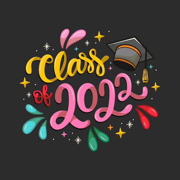 Hand drawn class of 2022 lettering