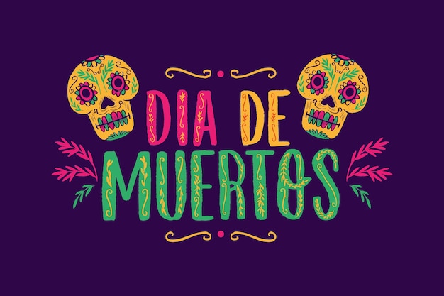 Hand drawn dia de muertos lettering