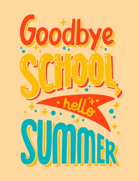 Free vector hand drawn end of school lettering