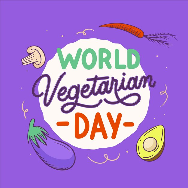 Hand drawn flat world vegetarian day lettering