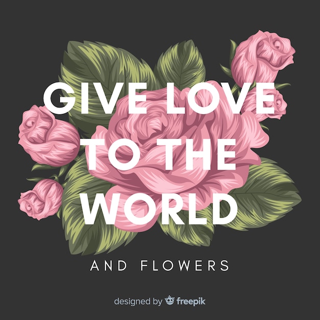 Free Vector hand drawn floral background with slogan