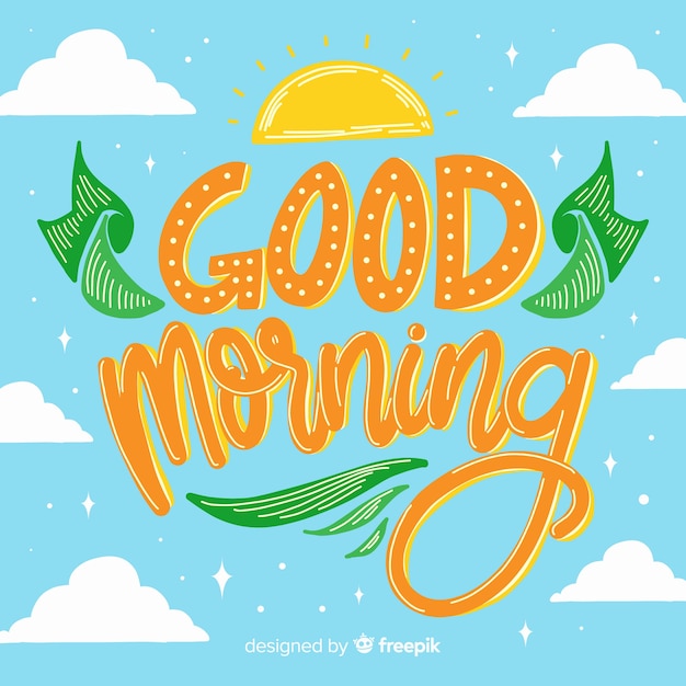 Hand drawn good morning lettering background