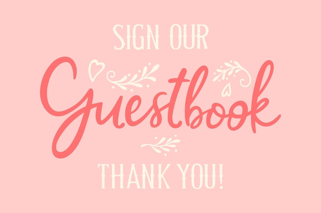 Hand drawn guest book lettering