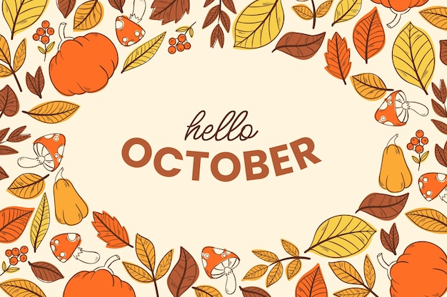 Hand drawn hello october background for autumn celebration