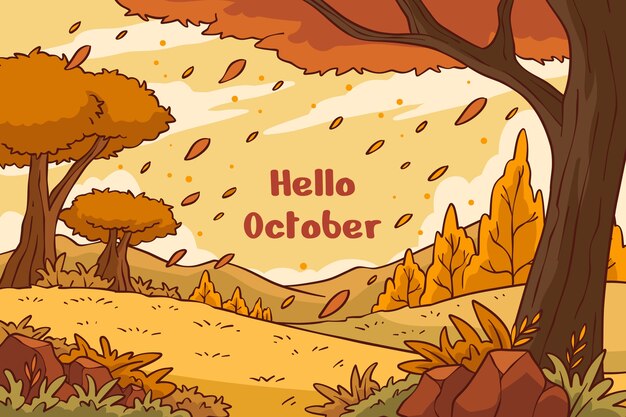 Hand drawn hello october background for autumn