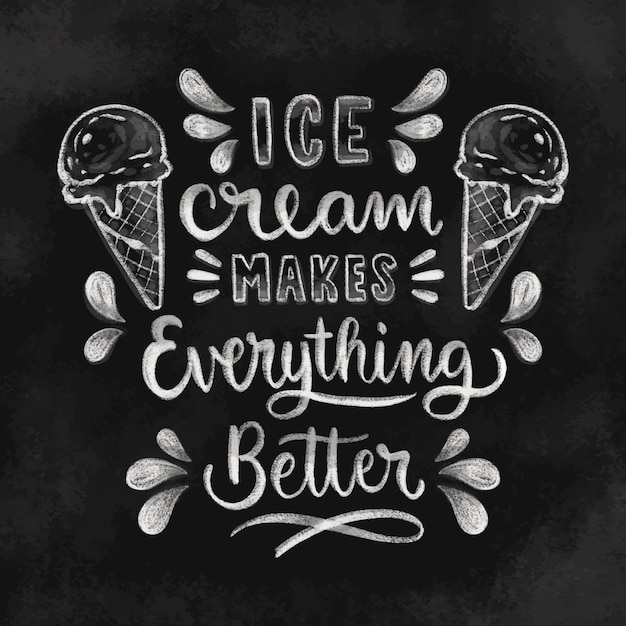 Hand drawn ice cream blackboard lettering