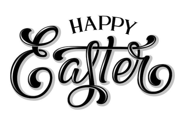 Hand drawn lettering Happy Easter with shadow and highlights. Elegant modern handwritten calligraphy. Ink illustration. Typography poster on white background.