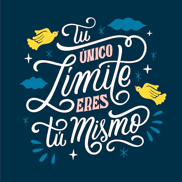 Hand drawn motivational phrases in spanish lettering design