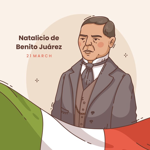 Hand drawn natalicio de benito juarez illustration