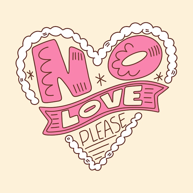 Free Vector hand drawn no love illustration