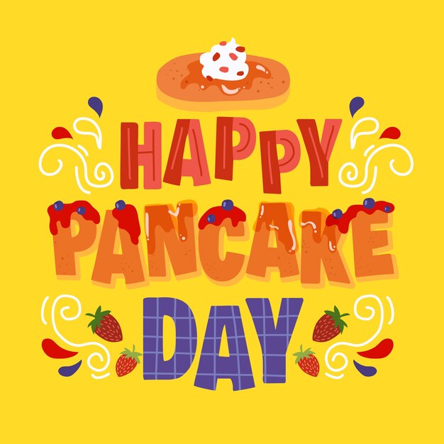 Hand drawn pancake day lettering