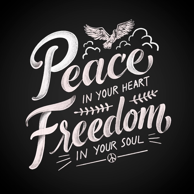 Hand drawn peace and freedom lettering