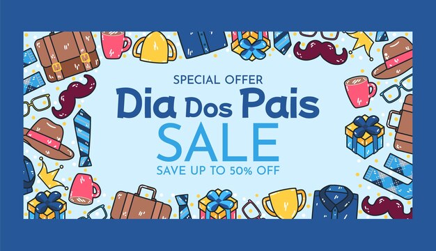 Hand drawn sale banner template for dia dos pais celebration