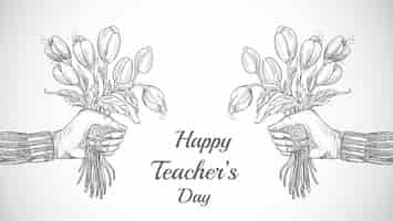 Free vector hand with bouquet of flowers sketch teachers day background