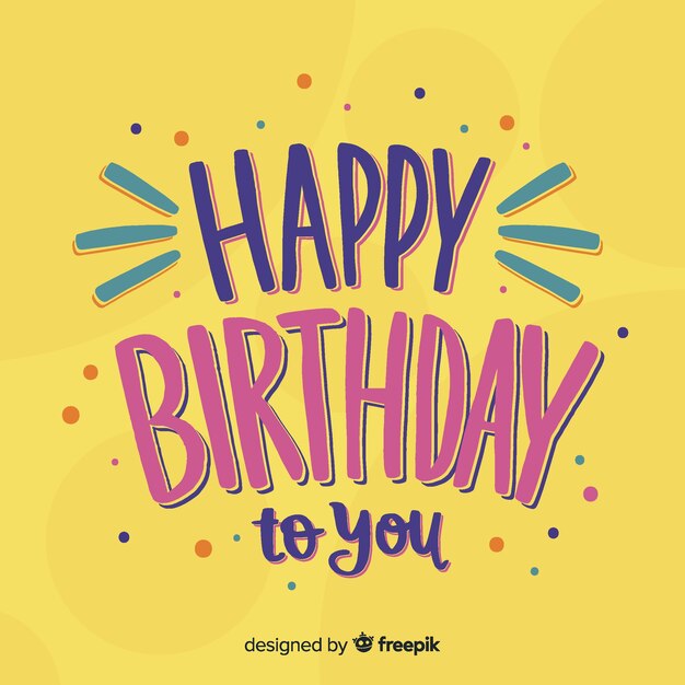 Happy birthday to you lettering