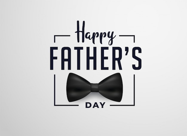 Happy fathers day card design with realistic bow