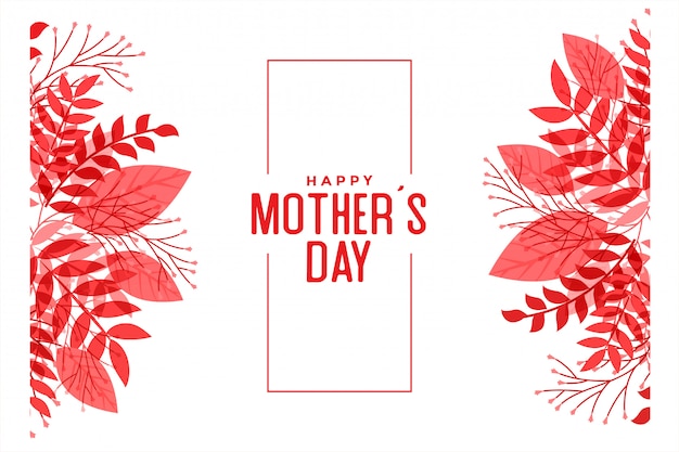 Happy mothers day leaves style background 