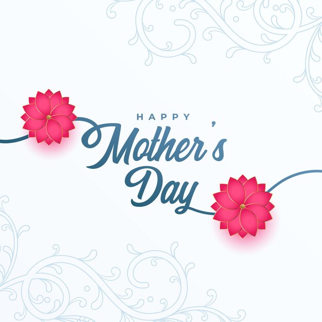 Happy mothers day lovely card design with flowers